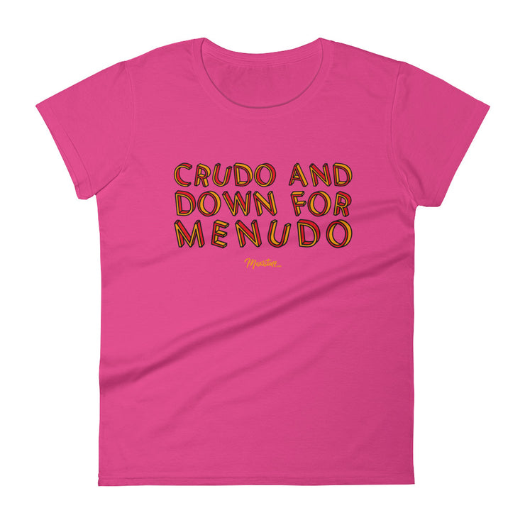 Crudo And Down For Menudo Women´s Premium Tee