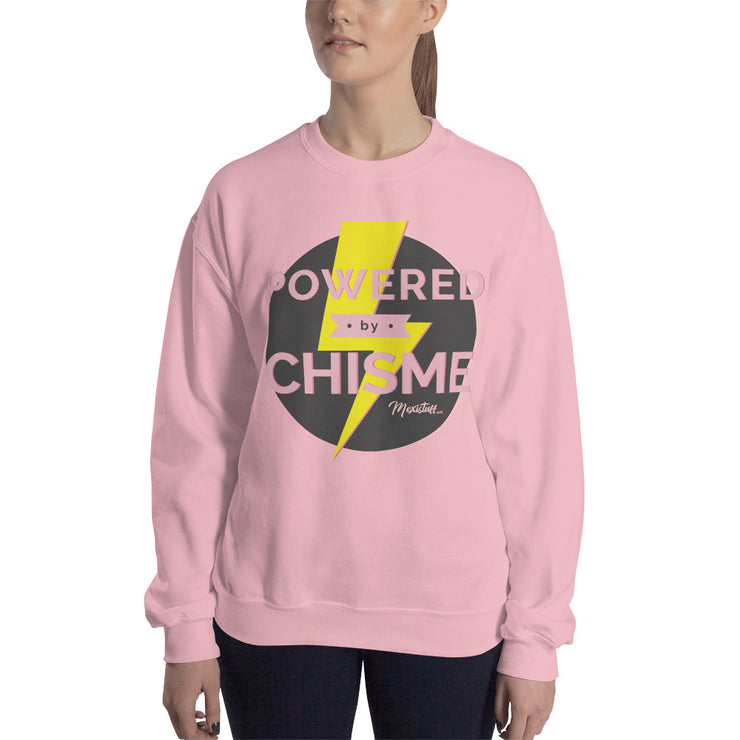 Powered By Chisme Unisex Sweatshirt