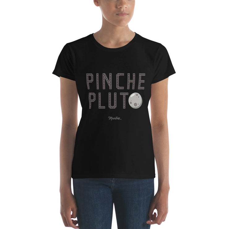 Pinche Pluto Women's Premium Tee