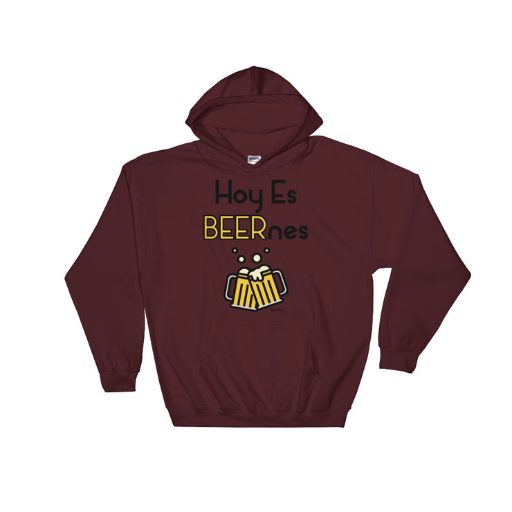 Hoy Es Beernes Unisex Hoodie