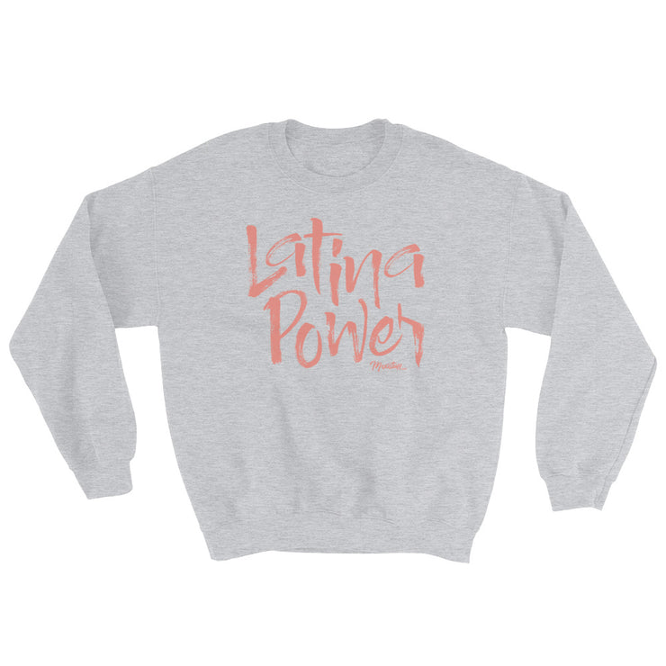 Latina Power Unisex Sweatshirt