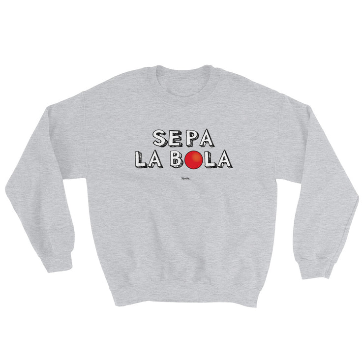 Sepa La Bola Unisex Sweatshirt