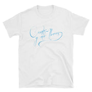 Canta Y No Llores Unisex Tee