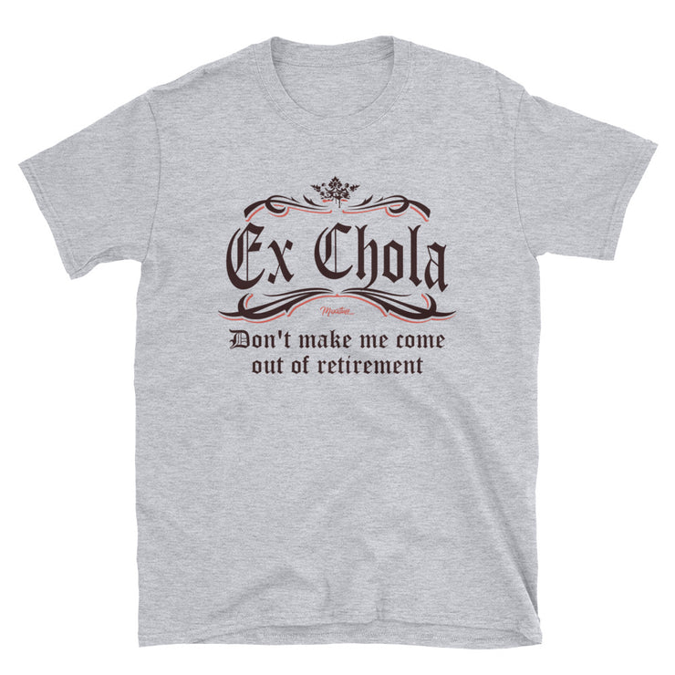 Ex Chola Unisex Tee
