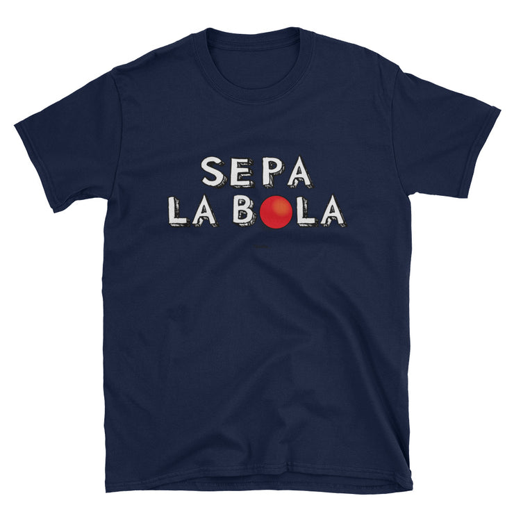 Sepa La Bola Unisex Tee