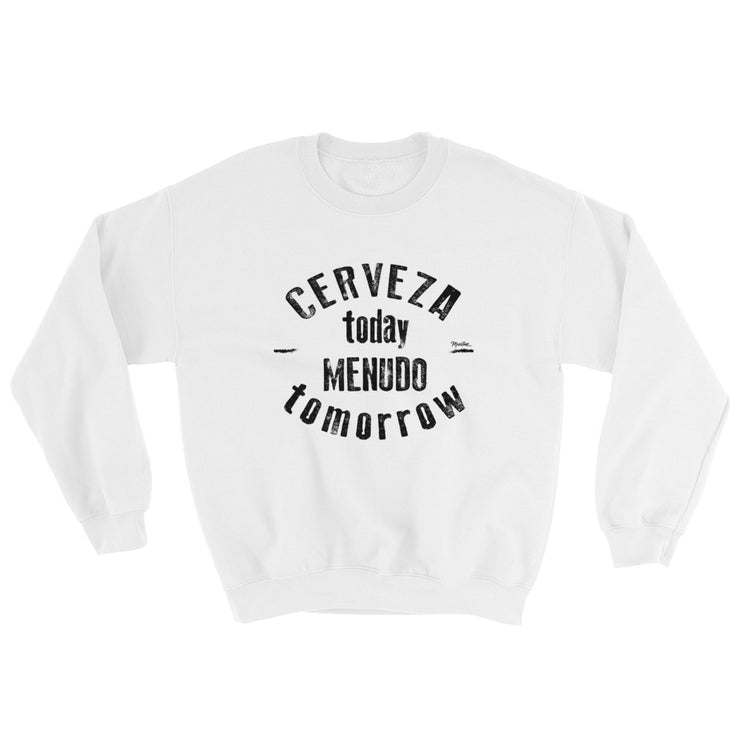 Cerveza Today Unisex Sweatshirt