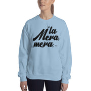 La Mera Mera Unisex Sweatshirt