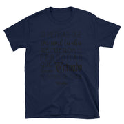 Si Piensas Que Va Mal Tu Día Unisex Tee