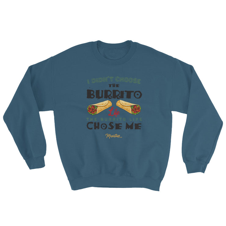 Burrito Life Unisex Sweatshirt