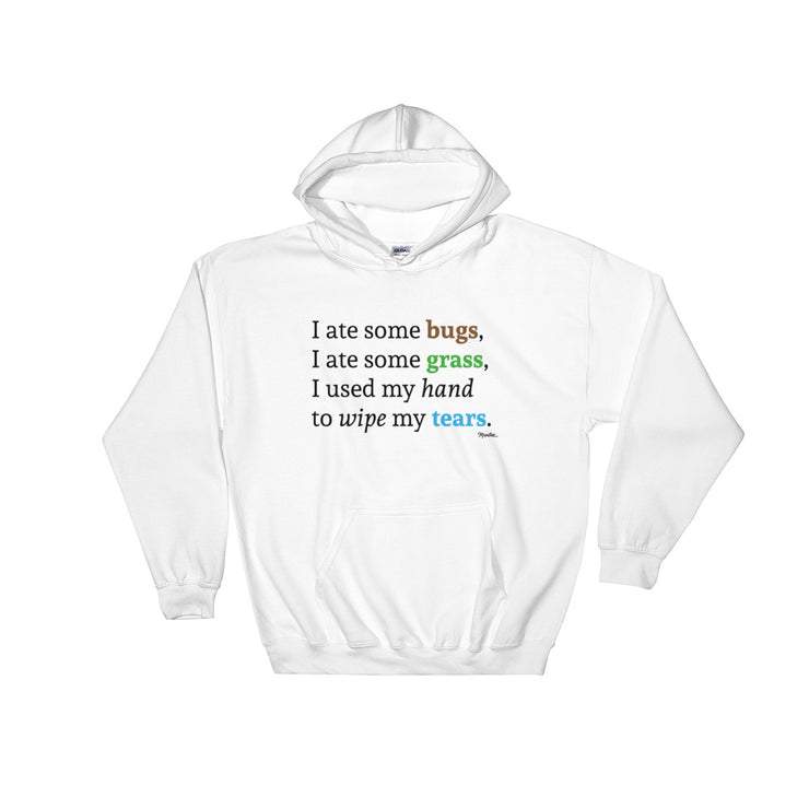 I Ate Some Bugs Unisex Hoodie