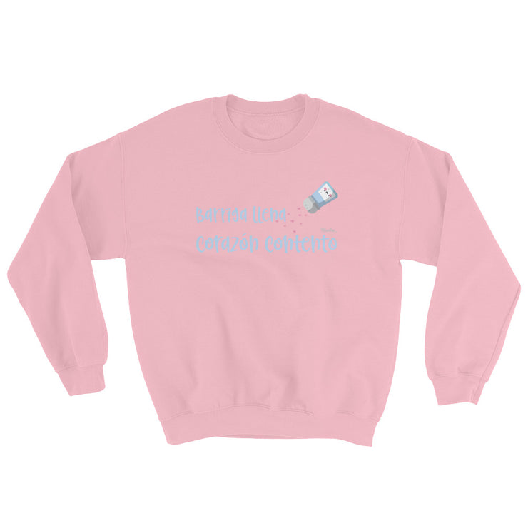 Barriga Llena Corazon Contento Unisex Sweatshirt