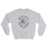 Mala Hierba Nunca Muere Unisex Sweatshirt