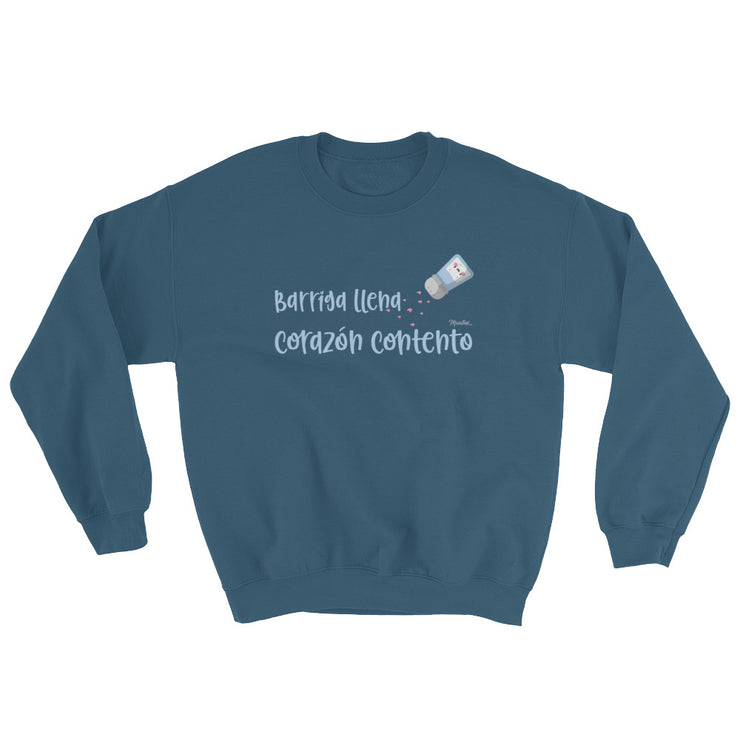 Barriga Llena Corazon Contento Unisex Sweatshirt