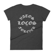 Vatos Locos Forever Women's Premium Tee