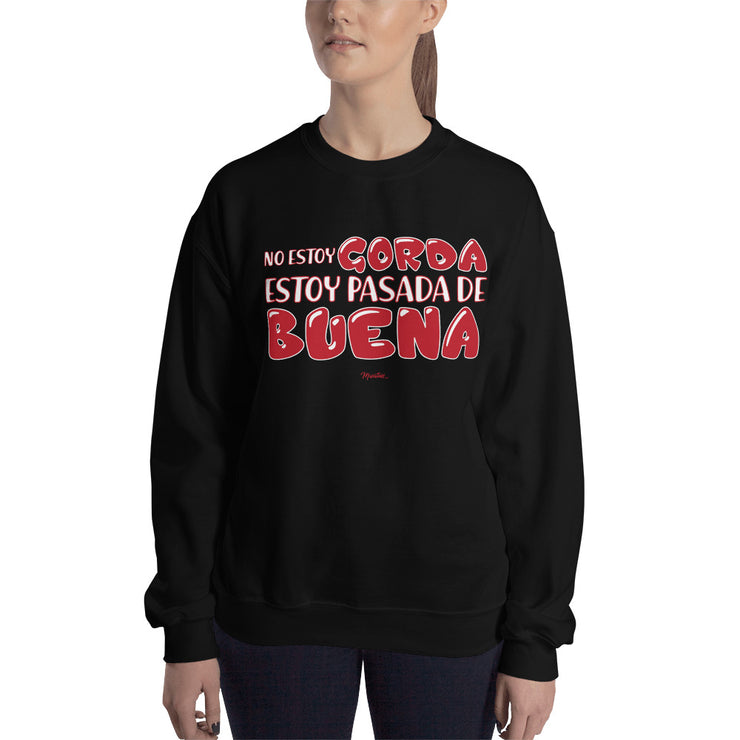 No Estoy Gorda Unisex Sweatshirt