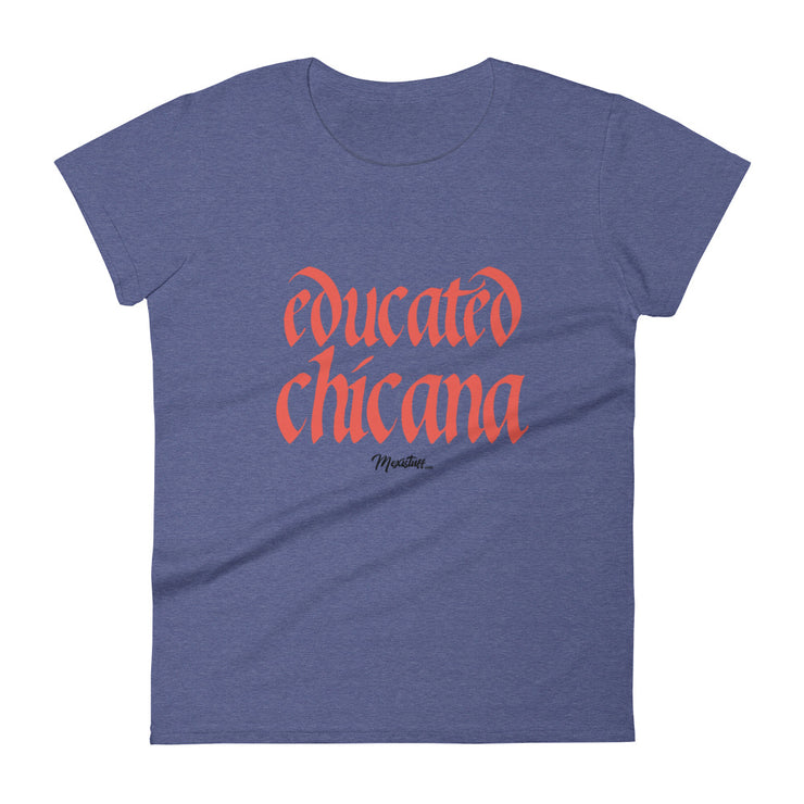 Educated Chicana Women's Premium Tee