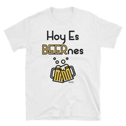 Hoy Es Beernes Unisex Tee