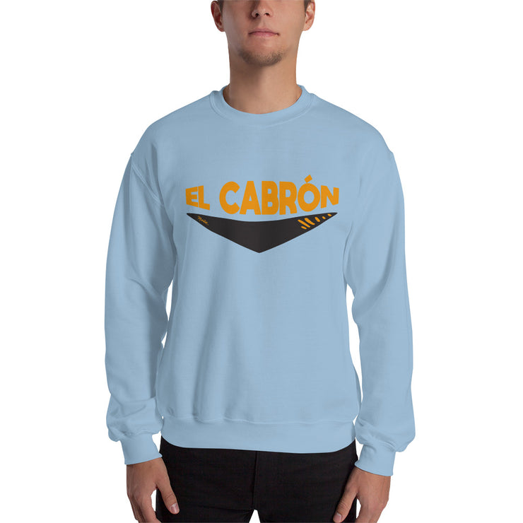 El Cabron Unisex Sweatshirt