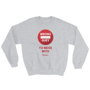 Wrong Guey Unisex Sweatshirt