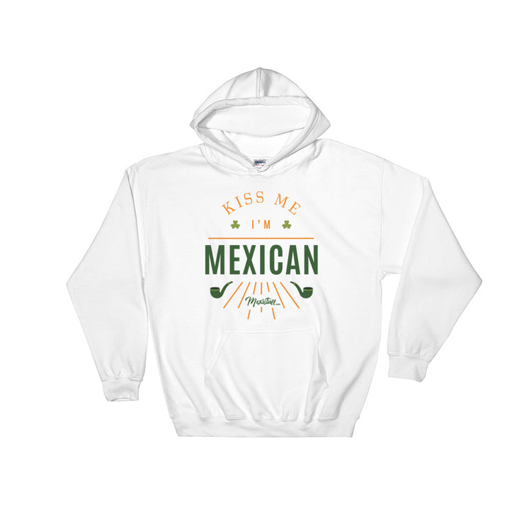 Kiss Me I´m Mexican Hoodie