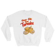 Please Help, Send Tamales Unisex Sweatshirt