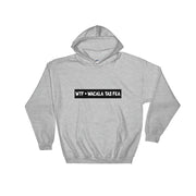 Wacala Tas Fea Hoodie