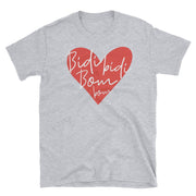 Bidi Bidi Bom Bom Unisex Tee
