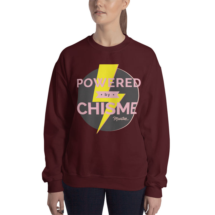 Powered By Chisme Unisex Sweatshirt