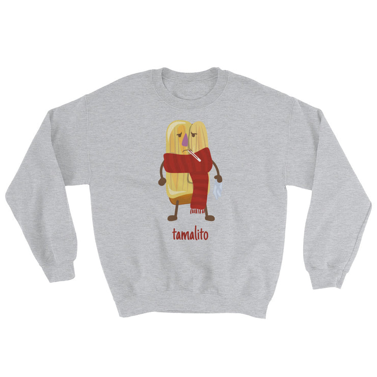 Tamalito Unisex Sweatshirt