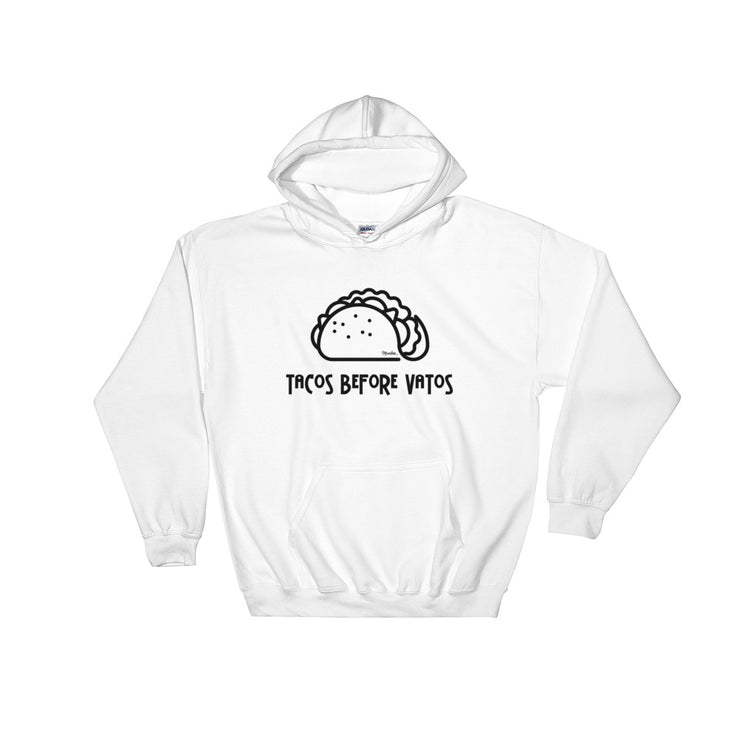 Tacos Before Vatos Unisex Hoodie