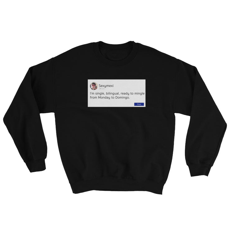 Ready To Mingle Unisex Sweatshirt