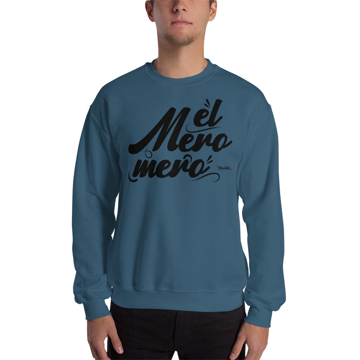 El Mero Mero Unisex Sweatshirt
