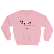 Aguas Unisex Sweatshirt
