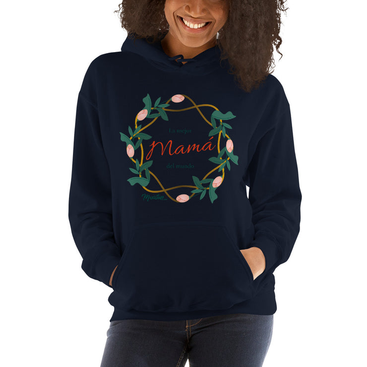La Mejor Mamá Del Mundo Hoodie