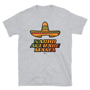 Nacho Average Mama Unisex Tee