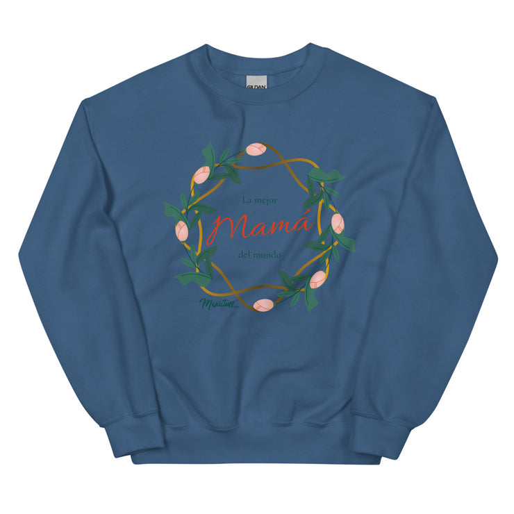 La Mejor Mamá Del Mundo Unisex Sweatshirt