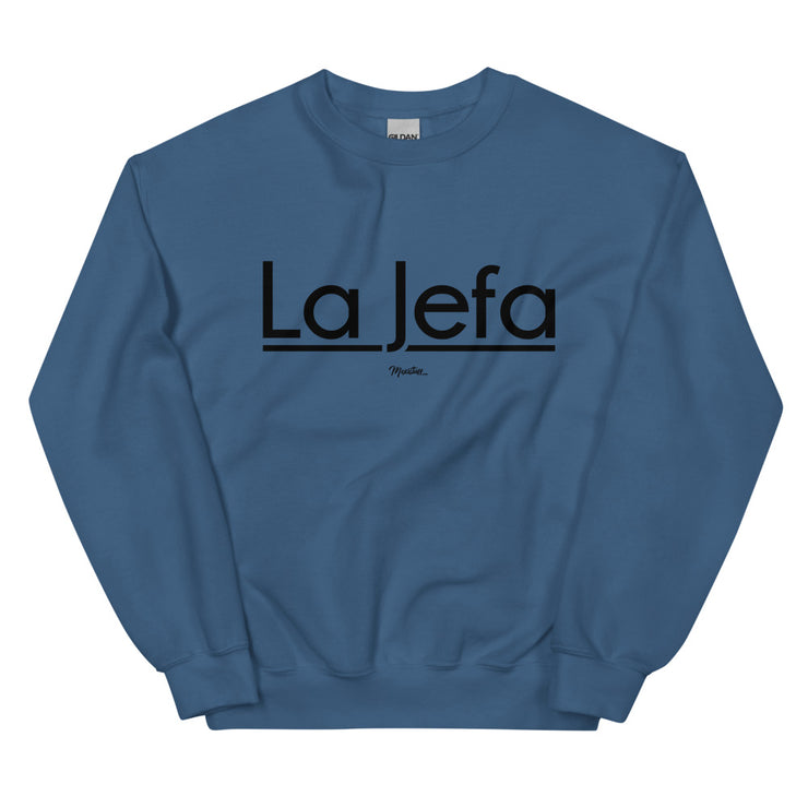 La Jefa Unisex Sweatshirt