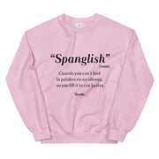 Spanglish Noun Unisex Sweatshirt