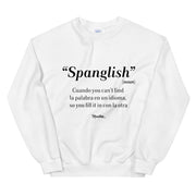 Spanglish Noun Unisex Sweatshirt