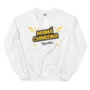 Mamá Chingona Unisex Sweatshirt