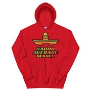 Nacho Average Mamá Unisex Hoodie
