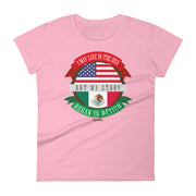My Story Began In Mexico Women's Premium Tee