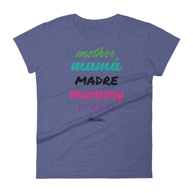 Mother Mamá Madre Women's Premium Tee