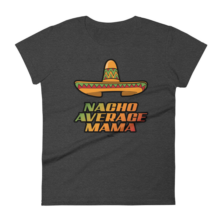 Nacho Average Mamá Women's Premium Tee