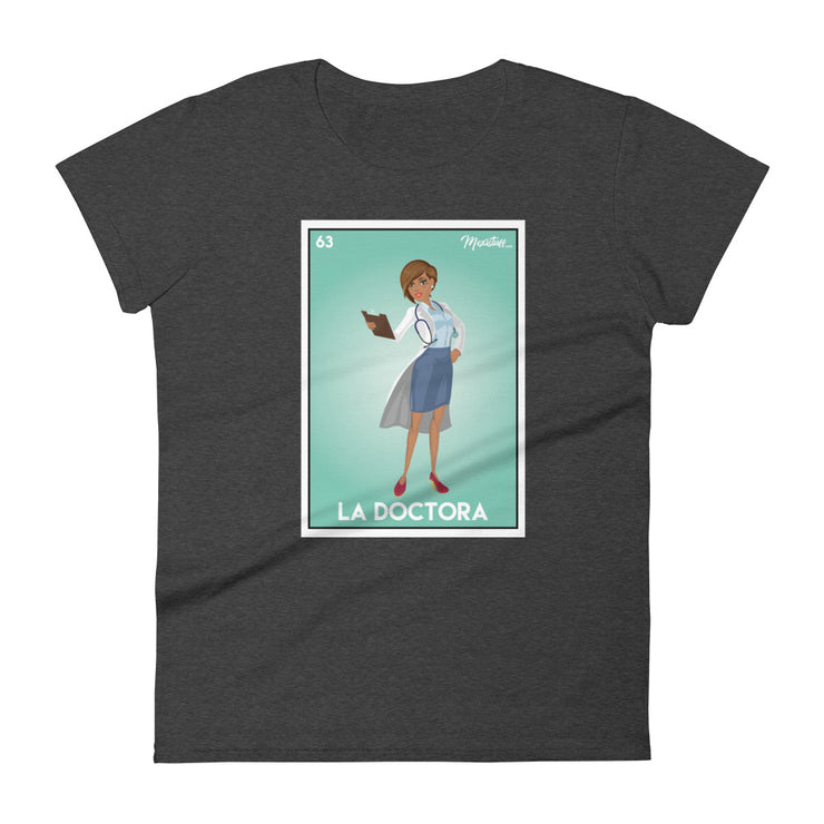 La Doctora Premium Tee